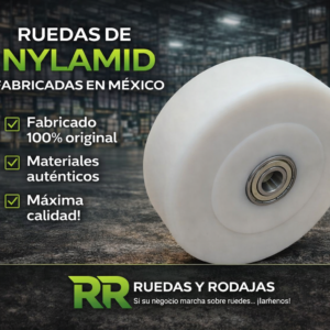 Ruedas de Nylamid en Mexico