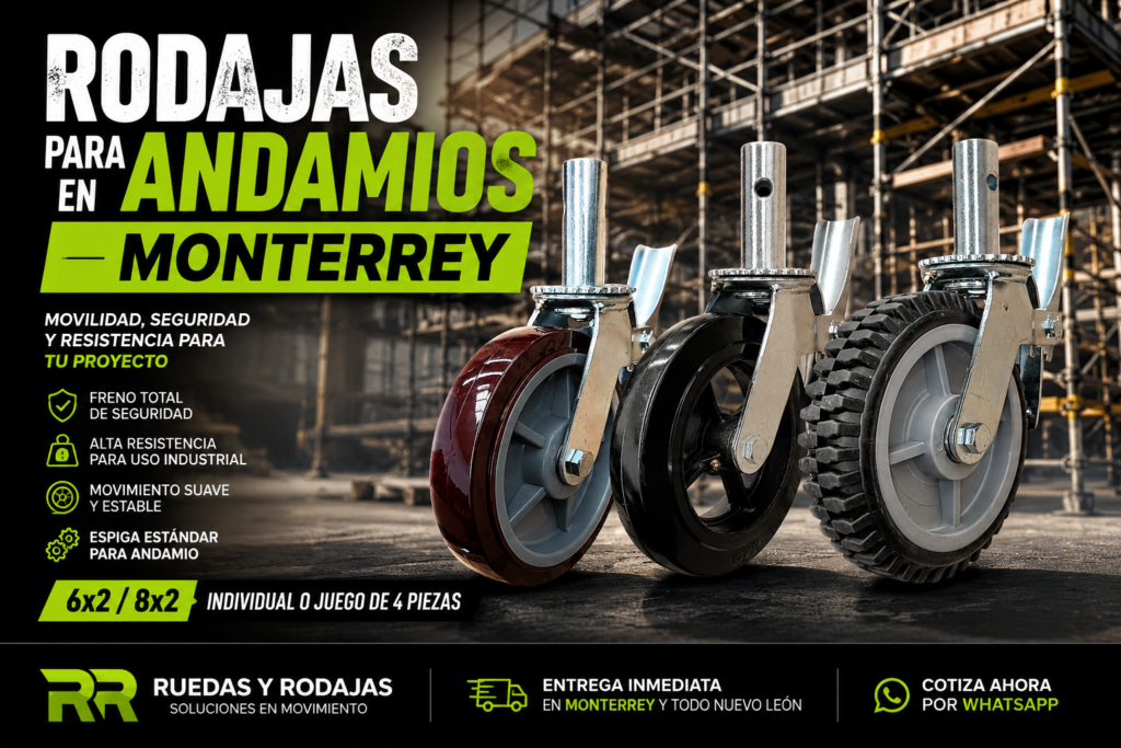 rodajas para andamio en monterrey