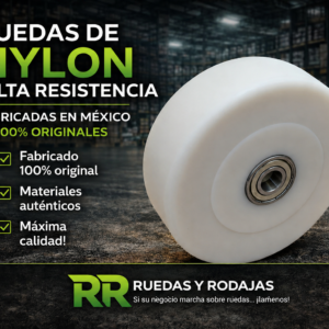 Ruedas de Nylon en México